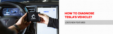 How to diagnose Tesla’s vehicle? Loki’s new features