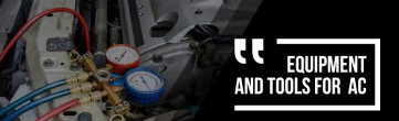 Equipment and tools for vehicle AC servicing